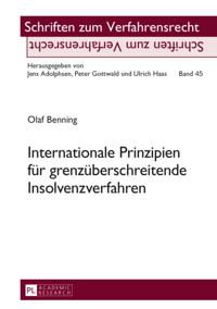 Internationale Prinzipien fuer grenzueberschreitende Insolvenzverfahren