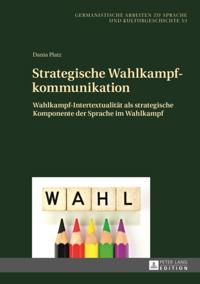 Strategische Wahlkampfkommunikation