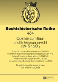 Quellen zum Bau- und Enteignungsrecht (1940–1958)