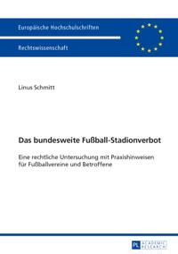 Das bundesweite Fußball-Stadionverbot