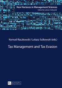 Tax Management and Tax Evasion