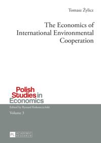 Economics of International Environmental Cooperation