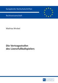Die Vertragsstrafen des Lizenzfußballspielers