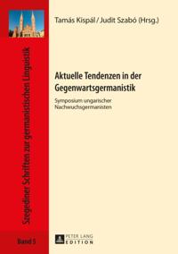 Aktuelle Tendenzen in der Gegenwartsgermanistik