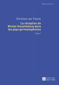 La réception de Michel Houellebecq dans les pays germanophones