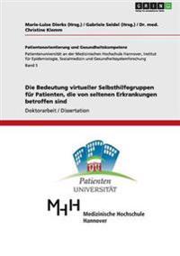 Die Bedeutung virtueller Selbsthilfegruppen für Patienten, die von seltenen Erkrankungen betroffen sind