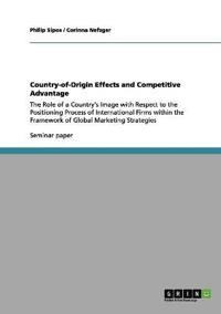 Country-of-Origin Effects and Competitive Advantage