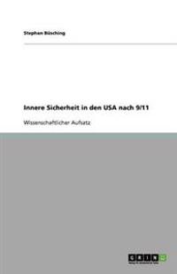 Innere Sicherheit in den USA nach 9/11