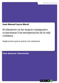 El climaterio en las mujeres inmigrantes ecuatorianas