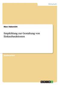 Empfehlung zur Gestaltung von Einkaufsauktionen