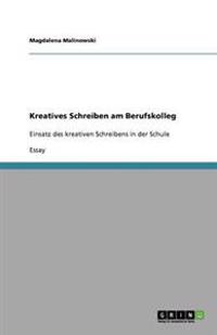 Kreatives Schreiben Am Berufskolleg