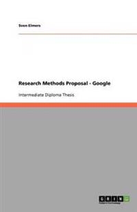 Research Methods Proposal - Google