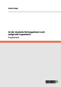 Ist der deutsche Rettungsdienst noch zeitgemäß organisiert?