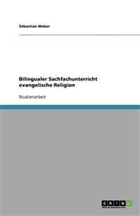 Bilingualer Sachfachunterricht evangelische Religion