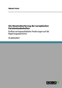 Die Neustrukturierung der europäischen Parteienlandschaften