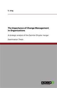 The Importance of Change Management in Organisations