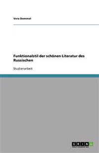 Funktionalstil der schönen Literatur des Russischen