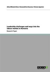 Leadership challenges and ways into the labour market in Romania