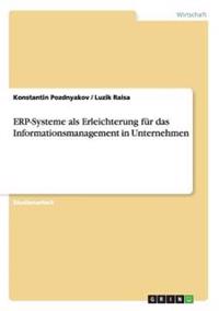 ERP-Systeme als Erleichterung für das Informationsmanagement in Unternehmen