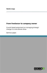 From freelancer to company owner