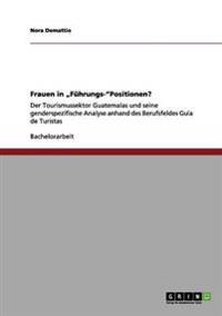 Frauen in "Führungs-"Positionen?