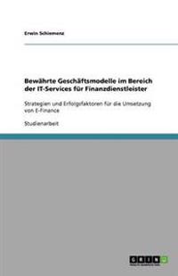 Bewährte Geschäftsmodelle im Bereich der IT-Services für Finanzdienstleister