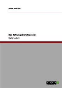Das Zahlungsdienstegesetz