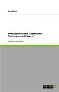 Unterrichtseinheit 'Thermisches Verhalten von Körpern'