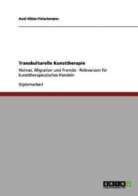 Transkulturelle Kunsttherapie