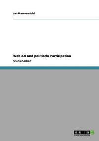 Web 2.0 und politische Partizipation