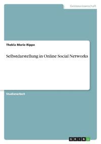 Selbstdarstellung in Online Social Networks