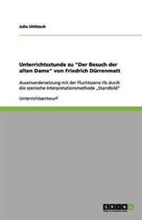 Unterrichtsstunde zu "Der Besuch der alten Dame" von Friedrich Durrenmatt