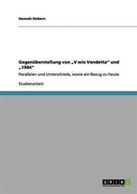 Gegenüberstellung von "V wie Vendetta" und "1984"