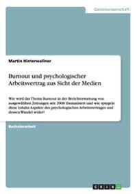 Burnout und psychologischer Arbeitsvertrag aus Sicht der Medien