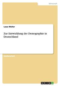 Zur Entwicklung der Demographie in Deutschland
