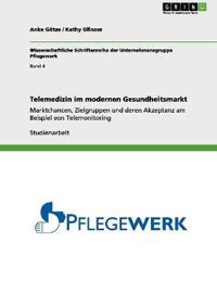Telemedizin im modernen Gesundheitsmarkt
