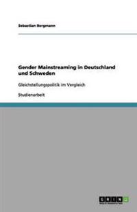 Gender Mainstreaming in Deutschland und Schweden
