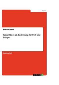 Failed States als Bedrohung für USA und Europa