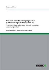 Ersetzen eines Spurstangengelenkes (Unterweisung Kfz-Mechaniker, -in)