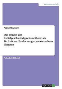Das Prinzip der Radialgeschwindigkeitsmethode als Technik zur Entdeckung von extrasolaren Planeten