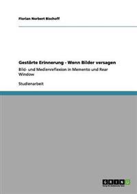 Bild- und Medienreflexion in Memento und Rear Window