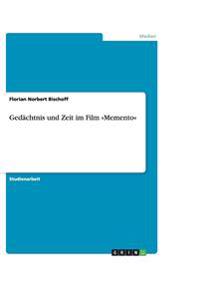 Gedächtnis und Zeit im Film Memento