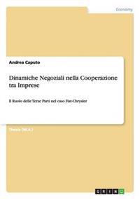 Dinamiche Negoziali nella Cooperazione tra Imprese