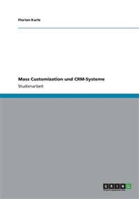 Mass Customization und CRM-Systeme