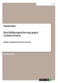 Beschäftigungssicherung gegen Gehaltsverzicht