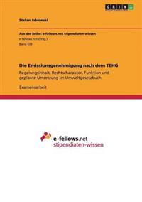 Die Emissionsgenehmigung nach dem TEHG