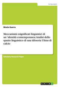 Meccanismi esignificati linguistici di un´identità contemporanea