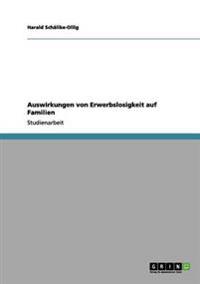 Auswirkungen Von Erwerbslosigkeit Auf Familien