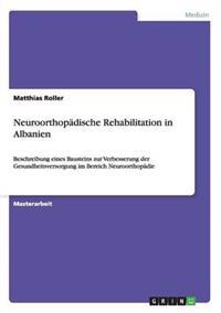 Neuroorthopädische Rehabilitation in Albanien
