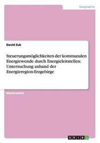 Bokomslag för "Steuerungsmöglichkeiten der kommunalen Energiewende durch Energieleitstellen"